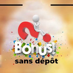 bonus sans dépôt